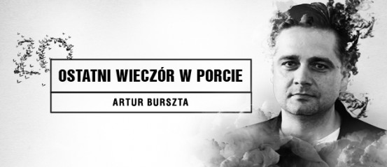 Artur-BURSZTA-Ostatni-wieczór-w-Porcie__top