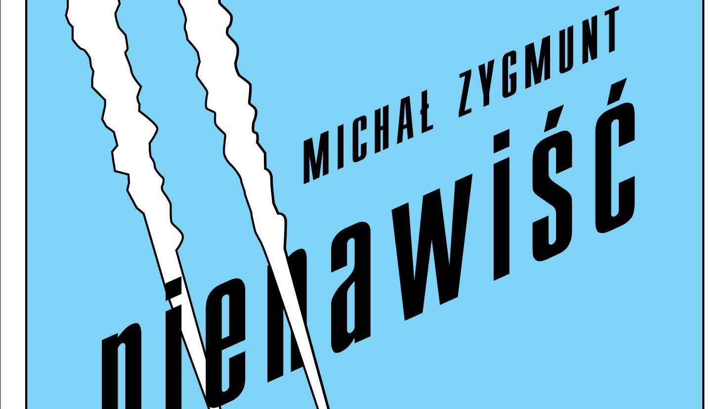 Zygmunt_Nienawisc
