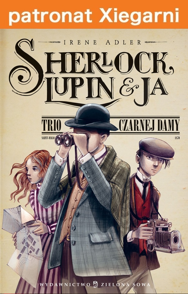 Sherlock, Lupin i ja. Trio Czarnej Damy