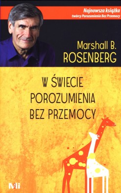 W świecie porozumienia bez przemocy