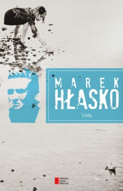 Marek Hłasko. Listy