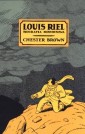 Louis Riel. Biografia komiksowa