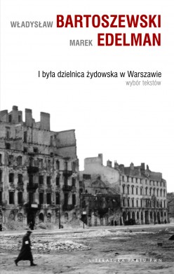 I była dzielnica żydowska w Warszawie: wybór tekstów