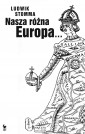 Nasza różna Europa