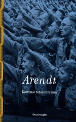 Arendt_Korzenie_totalitaryzmu