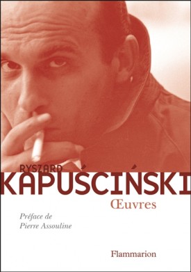 Kapuscinski_Oeuvres