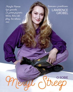 Meryl Streep. O sobie