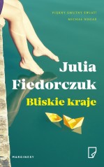 bliskie_kraje_fiedorczuk