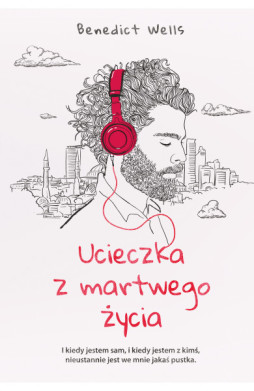 Ucieczka z martwego życia