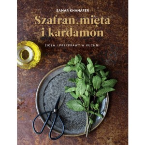 SZAFRAN, MIĘTA I KARDAMON