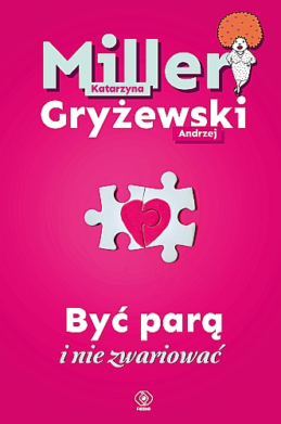 Być parą i nie zwariować